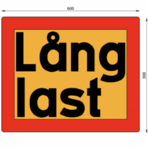 Lång last skylt reflex 600 x 500