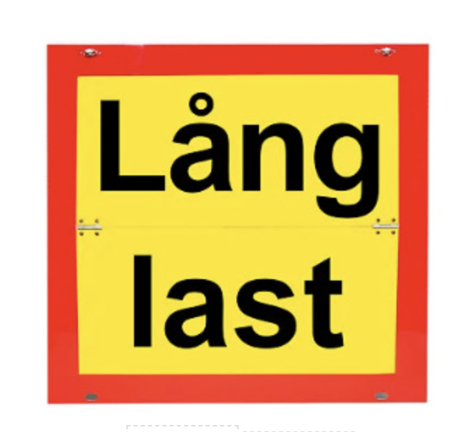 Lång last skylt reflex 600 x 500 Vikbar